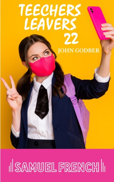 Book cover of: Teechers Leavers 22. By: GODBER