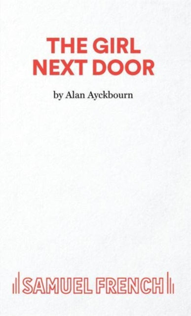 Book cover of: Girl Next Door. By: AYCKBOURN