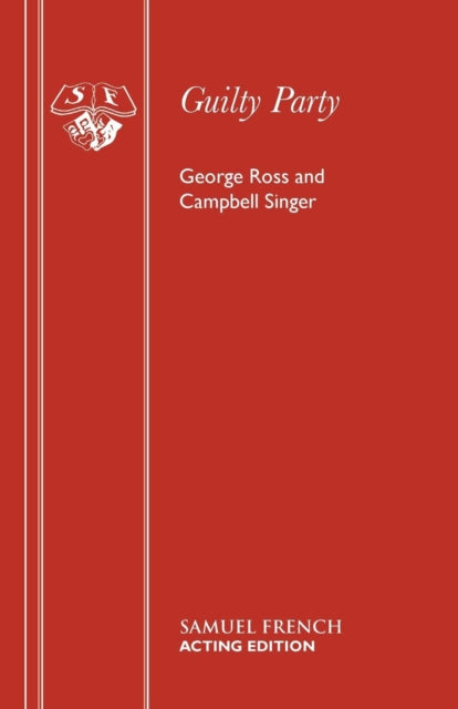 Book cover of: Guilty Party. By: George Ross