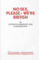 Book cover of: No Sex, Please-We're British