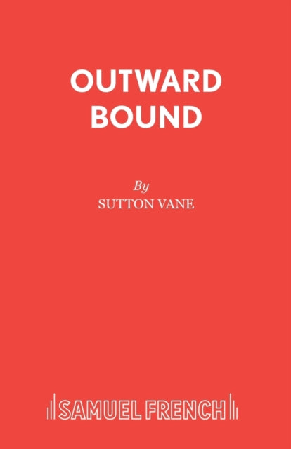 Book cover of: Outward Bound. By: Sutton Vane
