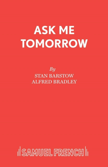 Book cover of: Ask Me Tomorrow