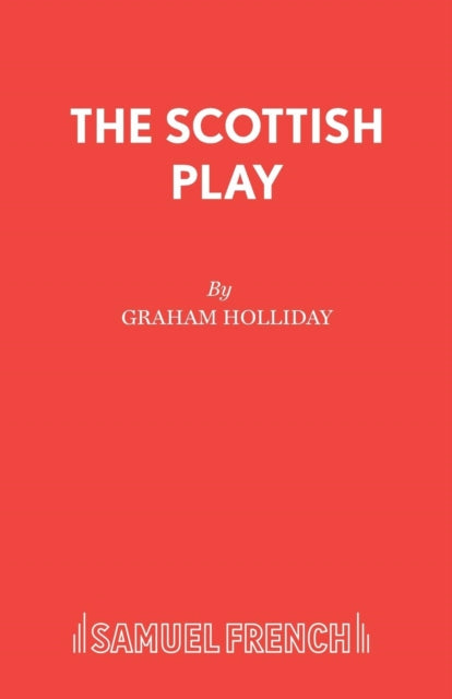 The Scottish Play
