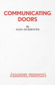 Book cover of: Communicating Doors. By: Alan Ayckbourn