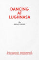 Book cover of: Dancing at Lughnasa. By: Brian Friel