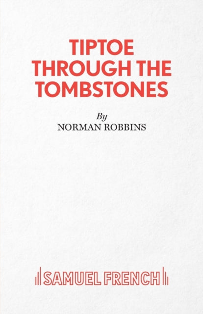 Book cover of: Tiptoe Through the Tombstones