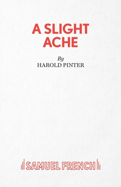 Book cover of: Slight Ache. By: Harold Pinter