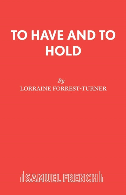 Book cover of: To Have and to Hold