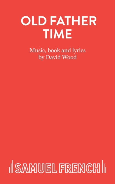 Book cover of: Old Father Time. By: David Wood