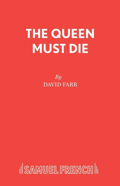 Book cover of: Queen Must Die. By: Farr, David