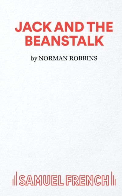 Book cover of: Jack and the Beanstalk. By: John Morley