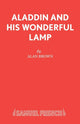 Book cover of: Aladdin and His Wonderful Lamp. By: Alan Brown