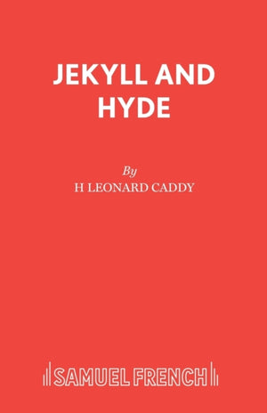 Jekyll and Hyde