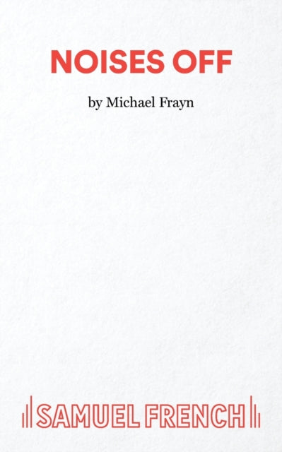 Book cover of: Noises Off. By: Michael Frayn