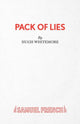 Book cover of: Pack of Lies. By: Hugh Whitemore