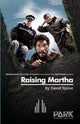 Book cover of: Raising Martha. By: David Spicer