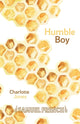Book cover of: Humble Boy. By: Charlotte Jones
