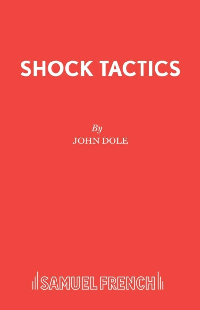 Book cover of: Shock Tactics. By: John Dole