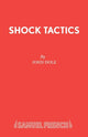Book cover of: Shock Tactics. By: John Dole
