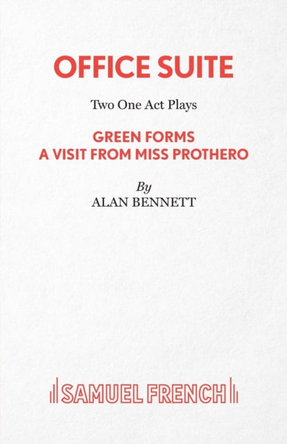 Book cover of: Office Suite. By: Alan Bennett