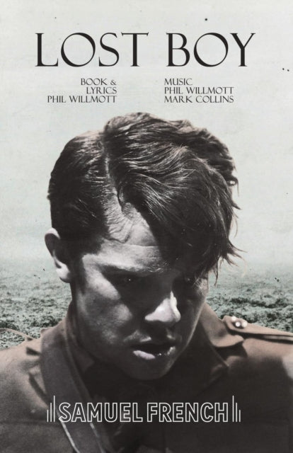 Book cover of: Lost Boy. By: Phil Willmott