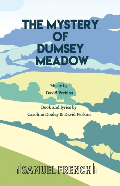 Book cover of: Mystery of Dumsey Meadow. By: Caroline Dooley