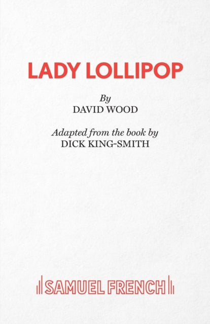 Book cover of: Lady Lollipop. By: David Wood