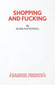 Book cover of: Shopping and Fucking