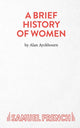 Book cover of: Brief History of Women. By: ALAN AYCKBOURN