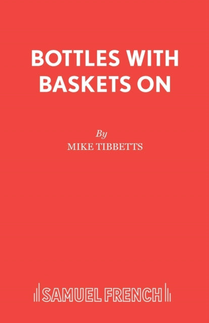 Bottles with Baskets on