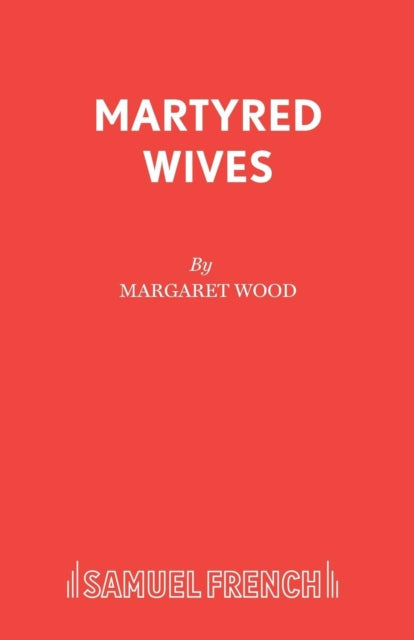 Book cover of: Martyred Wives. By: Margaret Wood