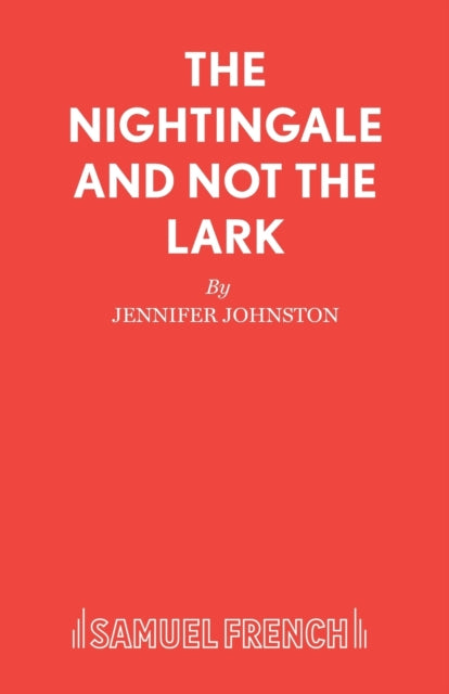 Book cover of: Nightingale and Not the Lark. By: Jennifer Johnston