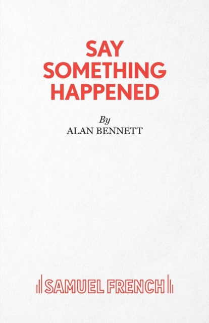 Book cover of: Say Something Happened