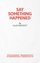 Book cover of: Say Something Happened