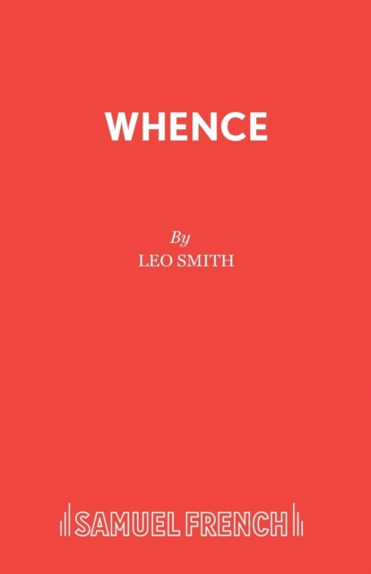 Book cover of: Whence. By: Leo Smith