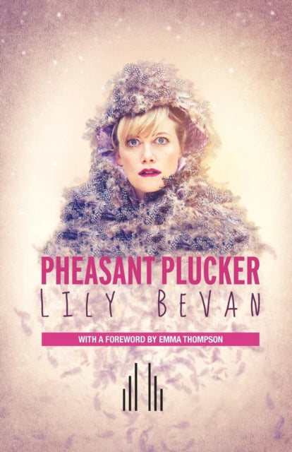 Book cover of: Pheasant Plucker. By: Lily Bevan
