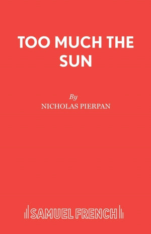 Too Much the Sun