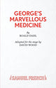 Book cover of: George's Marvellous Medicine. By: Roald Dahl