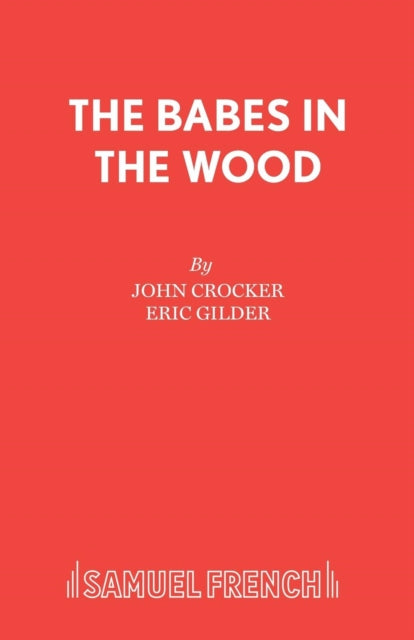 Book cover of: Babes in the Wood. By: John Crocker