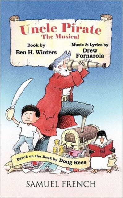 Book cover of: Uncle Pirate. By: Ben H. Winters