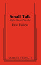Book cover of: Small Talk. By: Eric Fallen