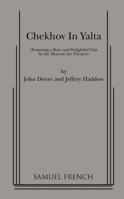 Book cover of: Chekhov in Yalta. By: John Driver