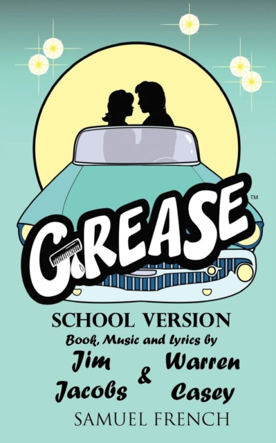 Book cover of: Grease, School Version