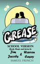Book cover of: Grease, School Version