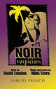 Book cover of: Noir Suspicions