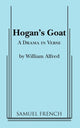 Book cover of: Hogan's Goat. By: William Alfred