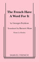 Book cover of: French Have a Word for It