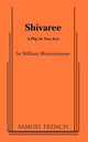 Book cover of: Shivaree. By: William Mastrosimone