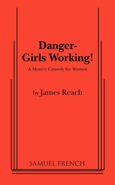 Book cover of: Danger - Girls Working