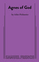 Book cover of: Agnes of God. By: John Pielmeier